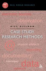 Bill Gillham: Case Study Research Methods, Buch