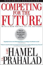Gary Hamel: Competing for the Future, Buch