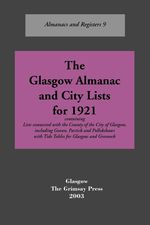 Oliver and Boyd: The Glasgow Almanac and City Lists for 1921, Buch