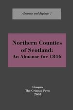 Northern Counties of Scotland: An Almanac for 1846, Buch