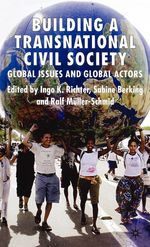Building a Transnational Civil Society: Global Issues and Global Actors, Buch