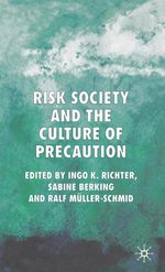 Risk Society and the Culture of Precaution, Buch