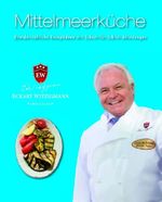 Eckart Witzigmann: Der Kochprofi Eckart Witzigmann präsentiert - Mittelmeerküche, Buch