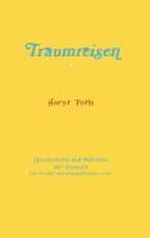 Horst Foth: Traumreisen, Buch