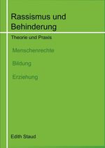Edith Staud: Rassismus Und Behinderung, Buch
