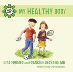 Liza Fromer: My Healthy Body, Buch