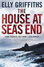 Elly Griffiths: The House at Sea's End, Buch