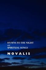 Novalis: Hymns to the Night and Spiritual Songs, Buch