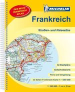 Michelin Frankreich Straßen- und Reiseatlas 1 : 200 000, Buch