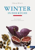 Oskar Marti: Winter in der Küche, Buch