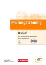Deutsch als Fremdsprache. Prüfungstraining Lernerhandbuch mit 2 Audio-CDs, Buch