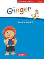 Ginger - Early Start Edition 3: 3. Schuljahr. Pupil's Book, Buch