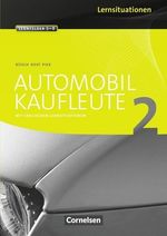 Automobilkaufleute 02. Arbeitsbuch mit Lernsituationen, Buch