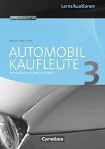 Automobilkaufleute 03. Arbeitsbuch mit Lernsituationen, Buch