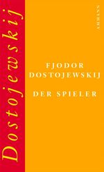 Fjodor M. Dostojewskij: Der Spieler, Buch