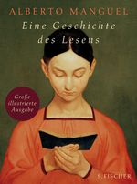 Alberto Manguel: Eine Geschichte des Lesens, Buch
