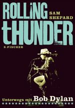 Sam Shepard: Rolling Thunder, Buch
