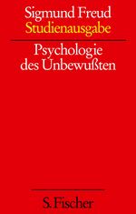 Sigmund Freud: Psychologie des Unbewußten, Buch