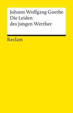 Johann W. von Goethe: Die Leiden des jungen Werther, Buch