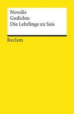 Novalis: Gedichte. Die Lehrlinge zu Sais, Buch