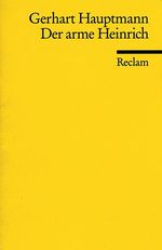 Gerhart Hauptmann: Der arme Heinrich, Buch