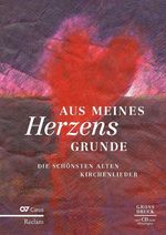 Aus meines Herzens Grunde, Noten