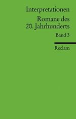 Interpretationen: Romane des 20. Jahrhunderts 3, Buch