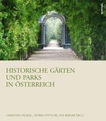 Historische Gärten und Parks in Österreich, Buch