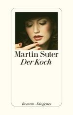 Martin Suter: Der Koch, Buch