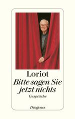 Loriot: Bitte sagen Sie jetzt nichts ..., Buch