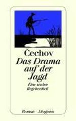 Anton Cechov: Das Drama auf der Jagd, Buch