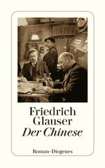 Friedrich Glauser: Der Chinese, Buch