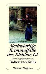 Merkwürdige Kriminalfälle des Richters Di, Buch