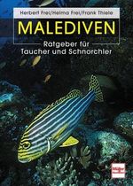 Herbert Frei; Helma Frei; Frank Thiele: Malediven, Buch
