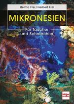 Helma Frei; Herbert Frei: Mikronesien, Buch