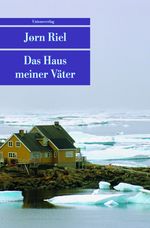 Jørn Riel: Das Haus meiner Väter, Buch