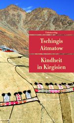 Tschingis Aitmatow: Kindheit in Kirgisien, Buch