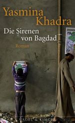 Yasmina Khadra: Die Sirenen von Bagdad, Buch