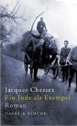 Jacques Chessex: Ein Jude als Exempel, Buch