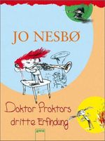Jo Nesbø: Doktor Proktor verhindert den Weltuntergang. Oder auch nicht ..., Buch