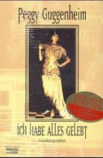 Peggy Guggenheim: Ich habe alles gelebt, Buch