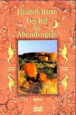 Elizabeth Haran: Der Ruf des Abendvogels, Buch