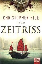 Christopher Ride: Zeitriss, Buch
