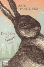 Arto Paasilinna: Das Jahr des Hasen, Buch