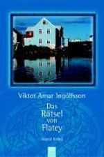 Viktor A. Ingólfsson: Das Rätsel von Flatey, Buch
