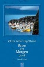 Viktor A. Ingólfsson: Bevor der Morgen graut, Buch