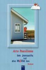 Arto Paasilinna: Im Jenseits ist die Hölle los, Buch
