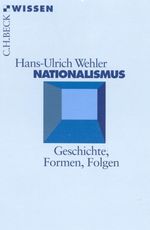 Hans-Ulrich Wehler: Nationalismus, Buch