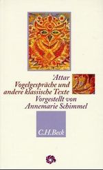 Fariduddin Attar: Vogelgespräche und andere klassische Werke, Buch