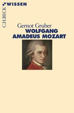 Gernot Gruber: Wolfgang Amadeus Mozart, Buch